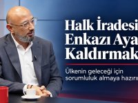 "Halk İradesiyle Enkazı Ayağa Kaldırmak"