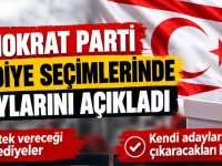 DP’nin belediye başkan adayları ve destekleyeceği isimler belli oldu