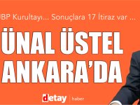Ünal Üstel Ankara'da