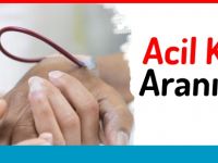 Acil  A+ veya B+ kan aranıyor!