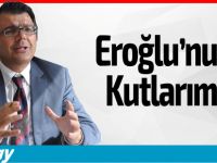 Asım Akansoy: " Eroğlu'nu kutlarım"