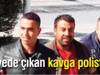 Şantiyede çıkan kavga poliste bitti