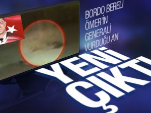 Ömer Halisdemir'in generali vurduğu görüntü çıktı