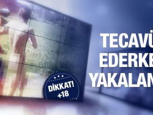 Küçük kıza tecavüz ederken yakalandı cezası bakın ne!